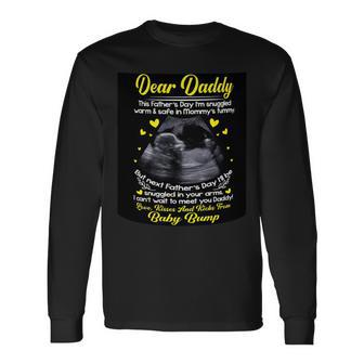 Dear Daddy I Cant Wait To Meet You Fathers Day Mug 3 Long Sleeve T-Shirt - Monsterry AU