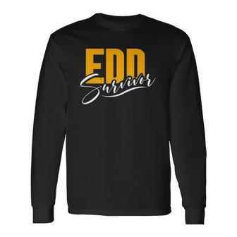 Doctor Of Education Edd Survivor Doctorate Doctoral Student Long Sleeve T-Shirt T-Shirt | Mazezy