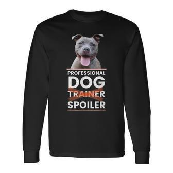 Dog Trainer Pitbull Mom Dad Long Sleeve T-Shirt - Thegiftio UK