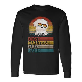 Dog Vintage Best Maltese Dad Ever Fathers Day Puppy Dog Dad Long Sleeve T-Shirt - Seseable