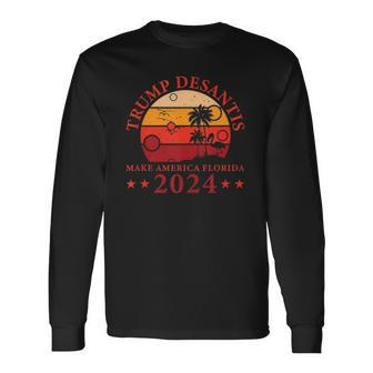 Donald Trump Tee Trump Desantis 2024 Make America Florida Long Sleeve T-Shirt T-Shirt | Mazezy AU