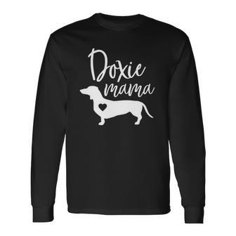 Doxie Mama Dachshund Mom Wiener Dog Long Sleeve T-Shirt T-Shirt | Mazezy