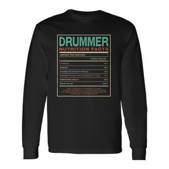 Drummer Nutrition Facts Drum Player Humor Long Sleeve T-Shirt T-Shirt | Mazezy