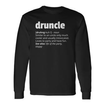Druncle Fathers Day Drunk Uncle Long Sleeve T-Shirt T-Shirt | Mazezy