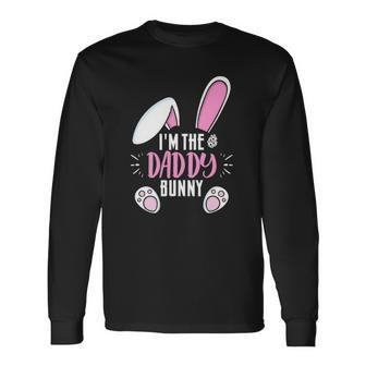Easter Im Daddy Bunny For Dads Group Long Sleeve T-Shirt T-Shirt | Mazezy