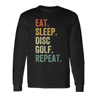 Eat Sleep Disc Golf Repeat Frisbee Sport Vintage Retro Long Sleeve T-Shirt - Seseable