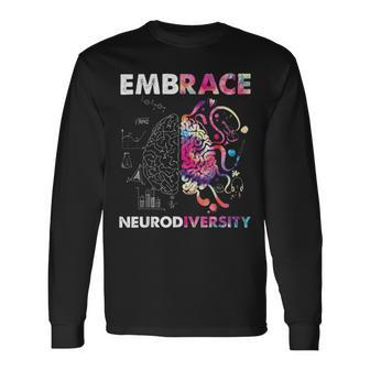 Embrace Neurodiversity Funny V4 Unisex Long Sleeve | Favorety UK