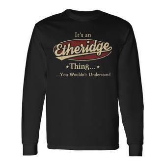 Etheridge Shirt Personalized Name Shirt Name Print Shirts Shirts With Name Etheridge Long Sleeve T-Shirt - Seseable