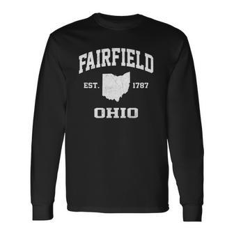 Fairfield Ohio Oh Vintage State Athletic Style Long Sleeve T-Shirt T-Shirt | Mazezy