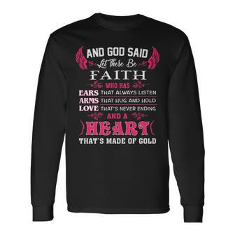 Faith Name And God Said Let There Be Faith Long Sleeve T-Shirt - Seseable