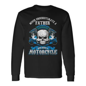Father Grandpa Dad Biker Never Underestimate Motorcycle Skull544 Dad Long Sleeve T-Shirt - Monsterry UK