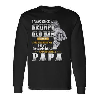 Father Grandpa I Was Handed My First Grandchild 72 Dad Long Sleeve T-Shirt - Monsterry UK