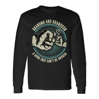 Father Grandpa Vintage Grandma And Grandson Bond That Cant Be Broken Dad Long Sleeve T-Shirt - Monsterry