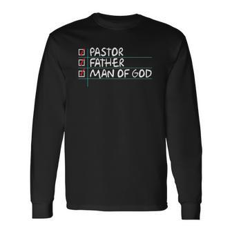Fathers Day From Church Pastor Dad Man Of God Long Sleeve T-Shirt T-Shirt | Mazezy DE