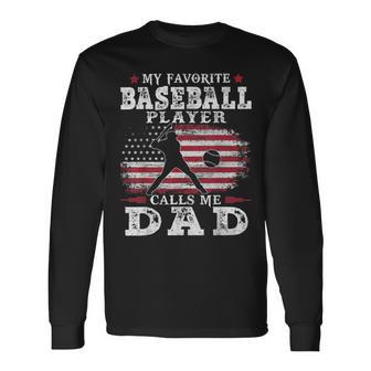 Favorite Baseball Player Calls Me Dad V2 Unisex Long Sleeve | Favorety CA