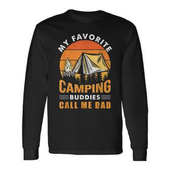 My Favorite Camping Buddies Call Me Dad Vintage Fathers Day V3 Long Sleeve T-Shirt - Seseable