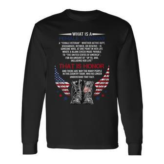 What Is A Female Veteran That Is Honor T-Shirt Long Sleeve T-Shirt - Monsterry UK