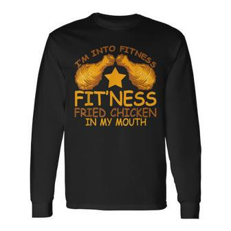 Into Fitness Fitness Fried Chicken In My Mouth Long Sleeve T-Shirt - Seseable