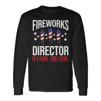 Fourth Of July 4Th July Fireworks Boom Fireworks Director Long Sleeve T-Shirt - Seseable