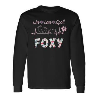Foxy Grandma Foxy Live Love Spoil Long Sleeve T-Shirt - Seseable