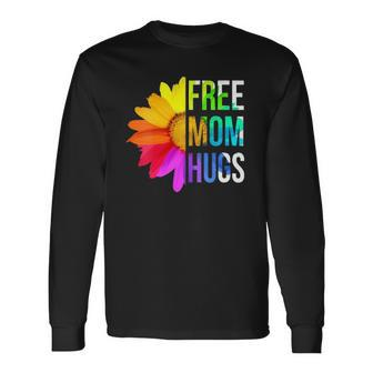 Free Mom Hugs Gay Pride Lgbt Daisy Rainbow Flower Hippie Long Sleeve T-Shirt T-Shirt | Mazezy