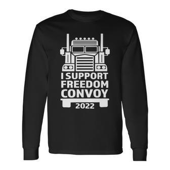 Freedom Convoy 2022 In Support Of Truckers Mandate Freedom Unisex Long Sleeve | Favorety UK