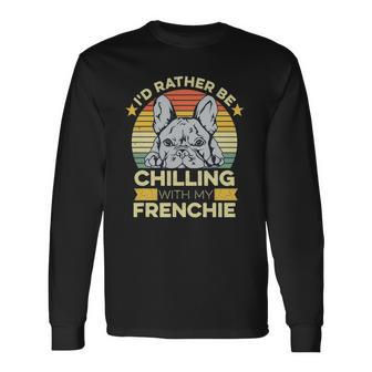 Frenchie For A French Bulldog Owner Long Sleeve T-Shirt | Mazezy