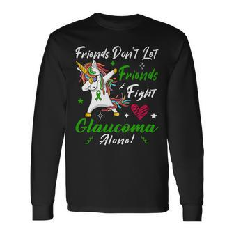Friends Dont Let Friends Fight Glaucoma Alone Unicorn Green Ribbon Glaucoma Glaucoma Awareness Long Sleeve T-Shirt - Monsterry AU