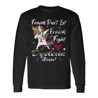 Friends Dont Let Friends Fight Dyslexia Alone Unicorn Grey Ribbon Dyslexia Dyslexia Awareness Unisex Long Sleeve | Favorety AU