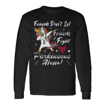 Friends Dont Let Friends Fight Parkinsons Alone Grey Ribbon Parkinsons Parkinsons Awareness Unisex Long Sleeve | Favorety DE