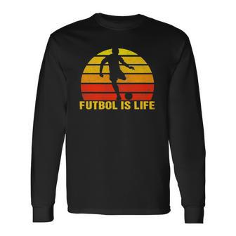 Futbol Is Life Vintage Soccer Player Sports Futbol Long Sleeve T-Shirt T-Shirt | Mazezy