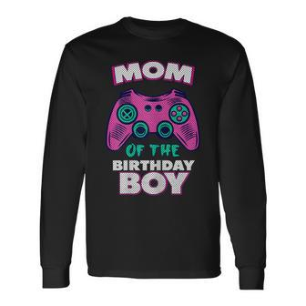 Gamer Mom Of The Birthday Boy Matching Gamer Long Sleeve T-Shirt - Seseable