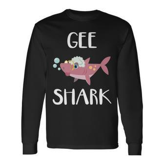 Gee Grandma Gee Shark V2 Long Sleeve T-Shirt - Seseable