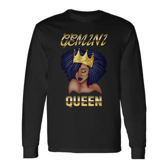 Gemini Queen Born In May-June Black Queen Birthday Long Sleeve T-Shirt - Seseable