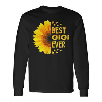 Gigi Grandma Best Gigi Ever Long Sleeve T-Shirt - Seseable