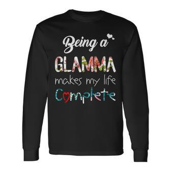Glamma Grandma Being A Glamma Makes My Life Complete Long Sleeve T-Shirt - Seseable