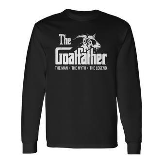The Goatfather Goat Dad Farm Animal Lover Farmer Long Sleeve T-Shirt T-Shirt | Mazezy