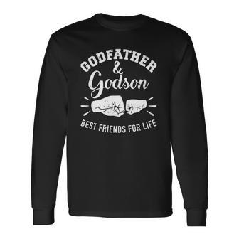 Godfather And Godson Friends For Life Long Sleeve T-Shirt T-Shirt | Mazezy