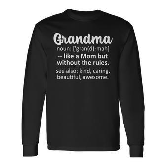 Grandma Definition For Grandma Christmas Birthday Long Sleeve T-Shirt - Seseable