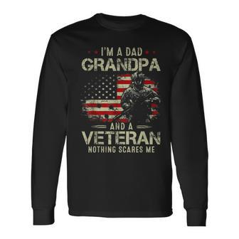 Grandpa For Fathers Day Im A Dad Grandpa Veteran Long Sleeve T-Shirt T-Shirt | Mazezy