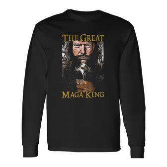The Great Maga King S The Return Of The Ultra Maga King Long Sleeve T-Shirt T-Shirt | Mazezy