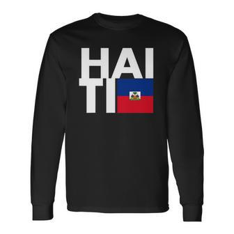 Haiti Flag Haiti Nationalist Haitian Long Sleeve T-Shirt T-Shirt | Mazezy DE