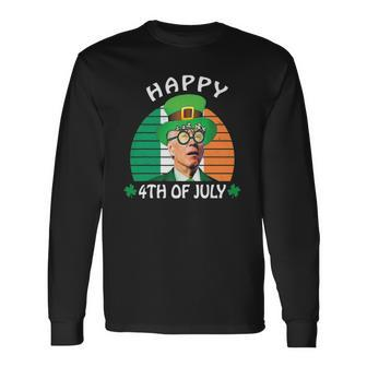 Happy 4Th Of July Joe Biden Leprechaun St Patricks Day Long Sleeve T-Shirt T-Shirt | Mazezy