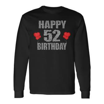 Happy 52Nd Birthday Idea For Mom And Dad 52 Years Old Long Sleeve T-Shirt - Seseable