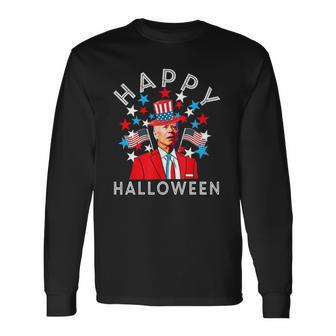 Happy Halloween Joe Biden 4Th Of July Memorial Independence Long Sleeve T-Shirt T-Shirt | Mazezy