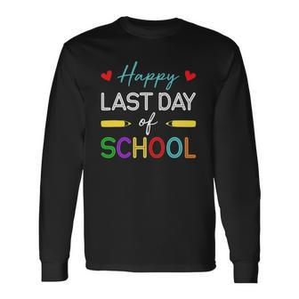 Happy Last Day Of School Teacher Student Summer Break Long Sleeve T-Shirt T-Shirt | Mazezy