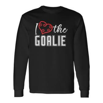 Heart The Goalie Lacrosse Mom Lax For Boys Girls Team Long Sleeve T-Shirt | Mazezy