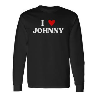 I Heart Johnny Red Heart Long Sleeve T-Shirt | Mazezy