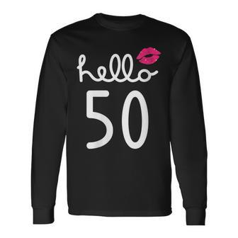 Hello 50 Year Old 50Th Birthday Chapter 50 For Women Long Sleeve T-Shirt - Seseable