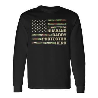 Husband Daddy Protector Hero Fathers Day Flag Long Sleeve T-Shirt T-Shirt | Mazezy